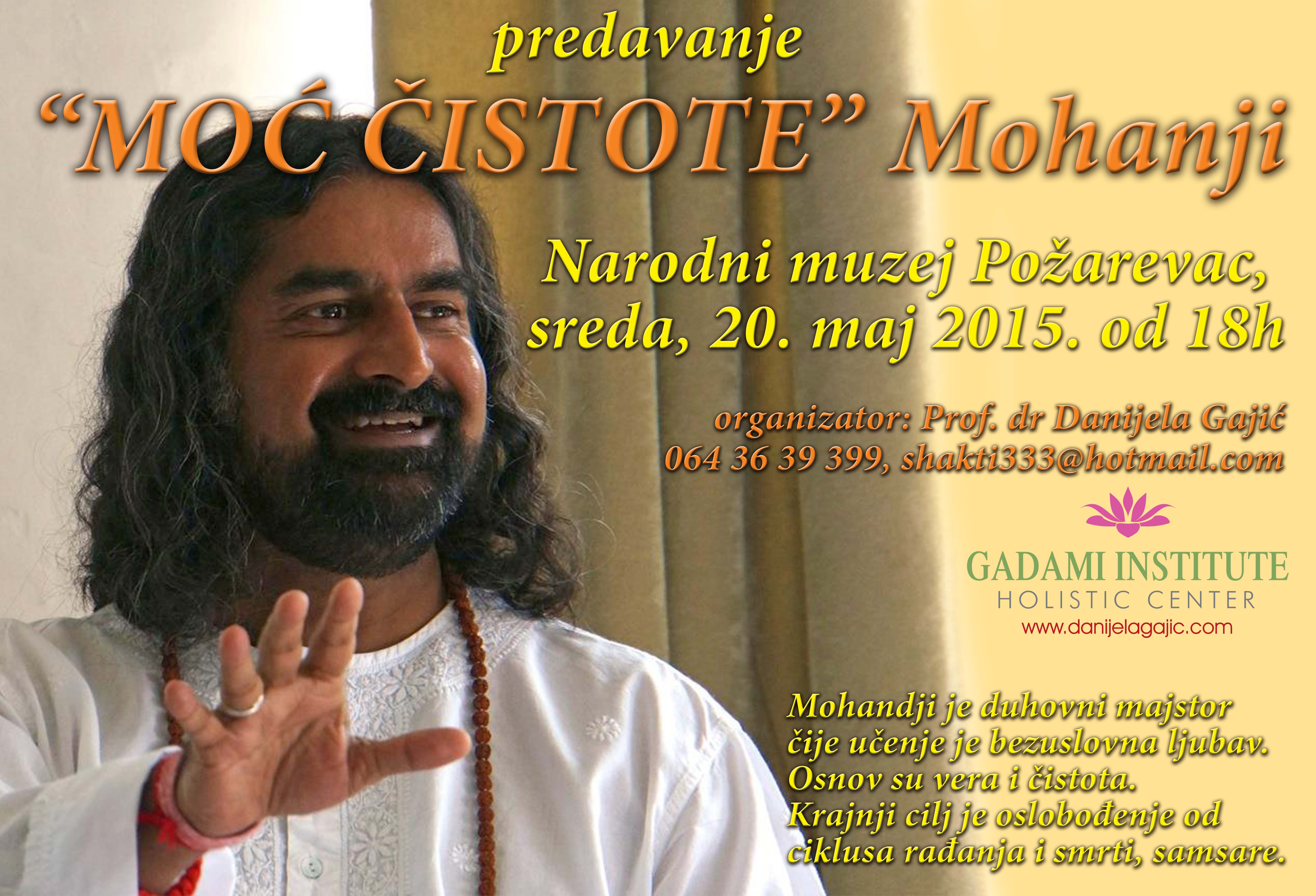 Mohanji, sreda 20. maj 2015